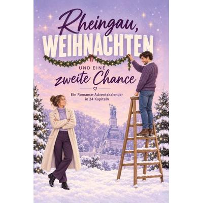 Rheingau, Weihnachten und eine zweite Chance