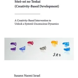 Sōzō-sei no Tenkai (Creativity-Based Development), Sachbücher von Susann N. Israel
