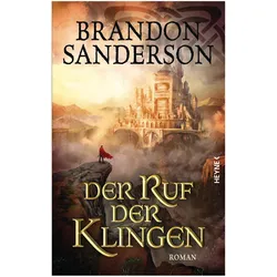 Der Ruf der Klingen, Belletristik von Brandon Sanderson