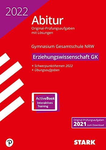 Felix Backherms - STARK Abiturprüfung NRW 2022 - Erziehungswissenschaft GK (STARK-Verlag - Abitur-Prüfungen) - Preis vom 12.10.2026 11:37:12 h