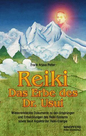 Petter, Frank A. - Reiki, Das Erbe des Dr. Usui - Preis vom 10.10.2026 11:48:34 h