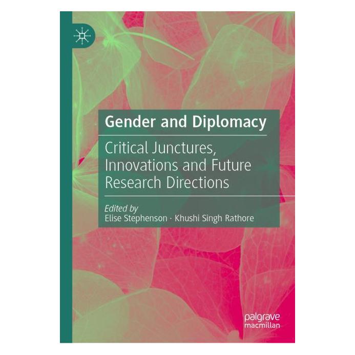 Springer Gender and Diplomacy (Englisch, Hardcover, Elise Stephenson, Khushi Singh Rathore) (57303247)