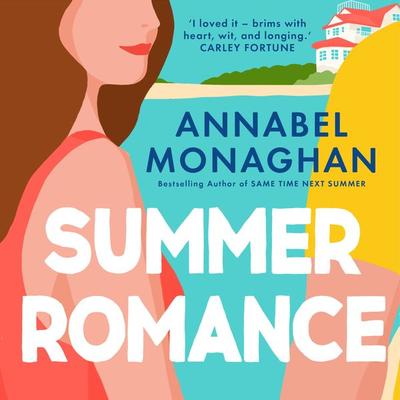 Summer Romance - Annabel Monaghan, Audio, 9781035910960