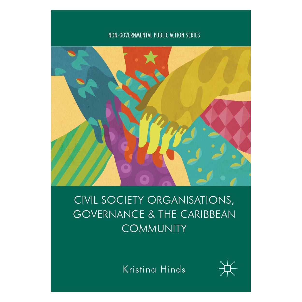 Springer Civil Society Organisations, Governance and the Caribbean Community (Englisch, Hardcover, Kristina Hinds) (9783030043957)