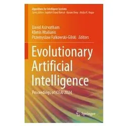 Evolutionary Artificial Intelligence, Fachbücher von Klimis Ntalianis, Przemyslaw Falkowski-Gilski, David Asirvatham