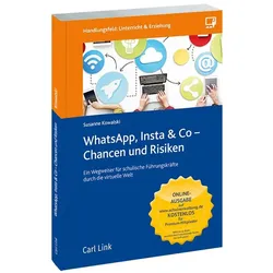 Kowalski:WhatsApp, Insta & Co - Chancen, Schulbücher von Susanne Kowalski