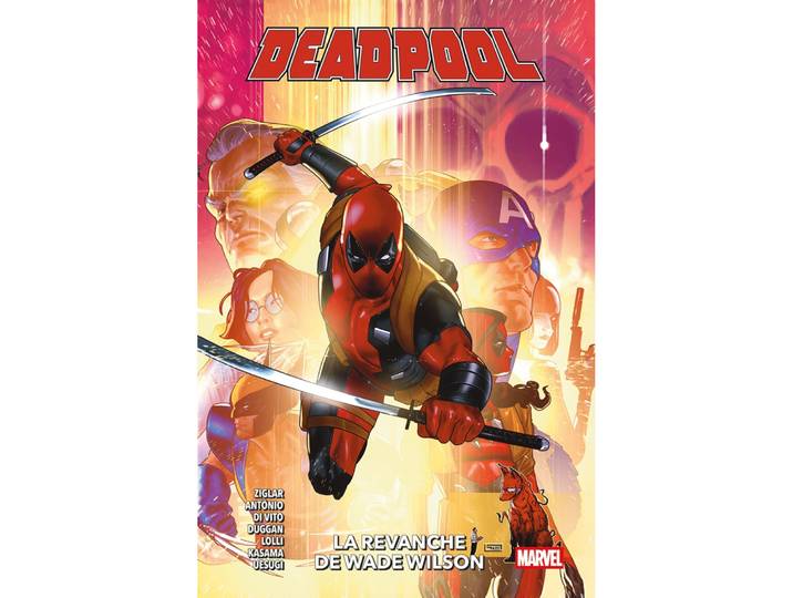 Deadpool Tome 03 : La revanche de Wade Wilson (BD)