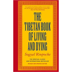 The Tibetan Book of Living and Dying, Sachbücher von Sogyal Rinpoche