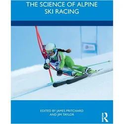 The Science of Alpine Ski Racing, Ratgeber von James Pritchard, Jim Taylor