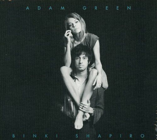 Adam Green - Adam Green & Binki Shapiro - Preis vom 11.10.2026 03:10:56 h