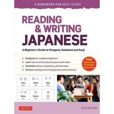 Reading & Writing Japanese: A Workbook for Self-Study, Taschenbuch von Eriko Sato, Tuttle Publishing, 978-4-8053-1658-0