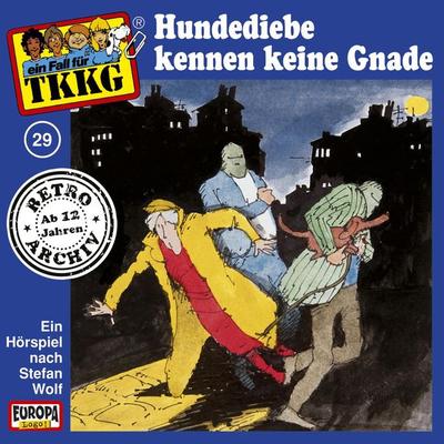 TKKG - Folge 29: Hundediebe kennen keine Gnade - H.G. Francis, Audio, 4064066623173