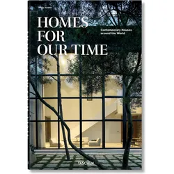 Homes for our Time. Contemporary Houses from Chile to China, Fachbücher von Philip Jodidio