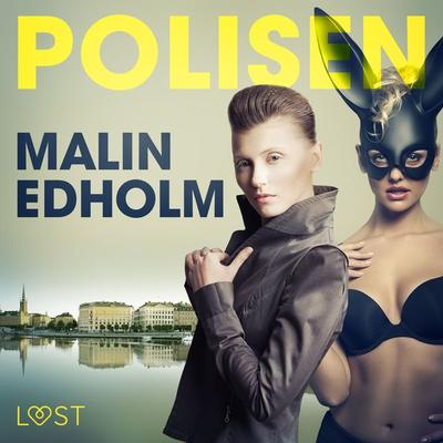 Polisen - erotisk novell - Malin Edholm, Audio, 9788726354805