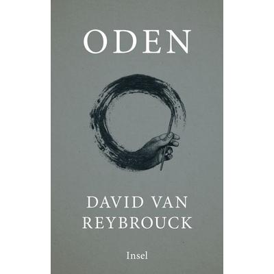 Oden, Gebundene Ausgabe von David Van Reybrouck, Insel Verlag, 978-3-458-17825-5