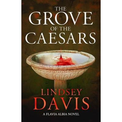 The Grove of the Caesars, Gebundene Ausgabe von Lindsey Davis, KNV Besorgung, 978-1-5293-7424-7