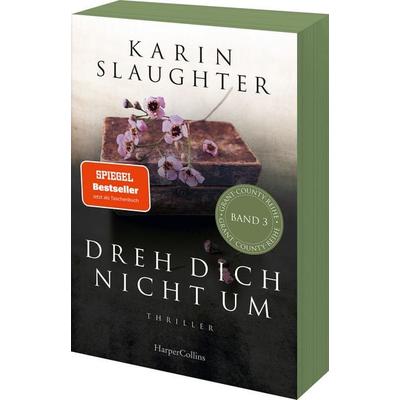 Dreh dich nicht um, Taschenbuch von Karin Slaughter, HarperCollins Taschenbuch