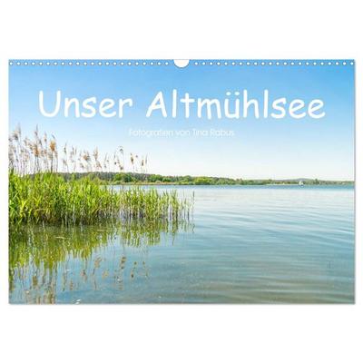 Unser Altmühlsee (Wandkalender 2026 DIN A3 quer), CALVENDO Monatskalender