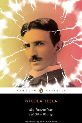 Nikola Tesla - My Inventions and Other Writings (Penguin Classics) - Preis vom 17.10.2026 19:25:27 h