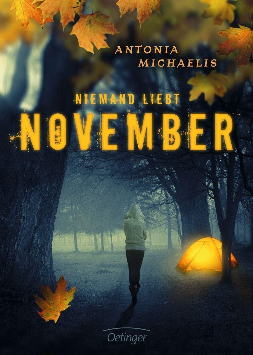 Antonia Michaelis - Niemand liebt November - Preis vom 19.10.2026 19:33:35 h