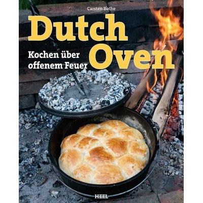 Dutch Oven, Taschenbuch von Carsten Bothe, Heel, 978-3-86852-361-4