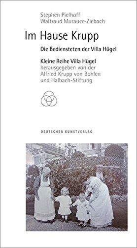 Stephen Pielhoff - Im Hause Krupp: Die Bediensteten der Villa Hügel (Kleine Reihe Villa Hügel) - Preis vom 09.10.2026 07:28:09 h