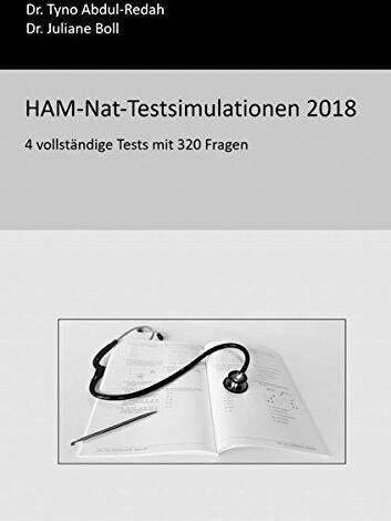 Tyno Abdul-Redah - HAM-Nat-Testsimulationen 2018: 4 vollständige Tests mit 320 Fragen - Preis vom 09.10.2026 07:28:09 h
