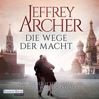 Die Wege der Macht - Jeffrey Archer, Audio, 9783837137590
