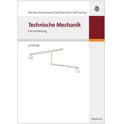 Technische Mechanik, Fachbücher von Gottfried Sachs, Eberhard Brommundt, Delf Sachau
