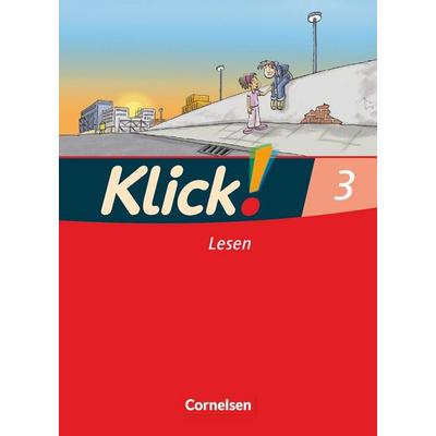 Klick! Erstlesen 1.-4. Schuljahr - Grundschule/Förderschule - Erstlesebuch- Teil 3, Taschenbuch von Solveig Haugwitz,Katharina Förster,Iris