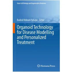 Organoid Technology for Disease Modelling and Personalized Treatment, Fachbücher