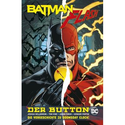 Batman/Flash: Der Button (Neuausgabe), Taschenbuch von Tom King,Jason Fabok,Joshua Williamson,Howard Porter, Panini, 978-3-7416-3008-8