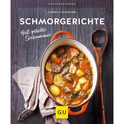 Schmorgerichte, Taschenbuch von Cornelia Schinharl, Gräfe und Unzer Verlag GmbH, 978-3-8338-9062-8