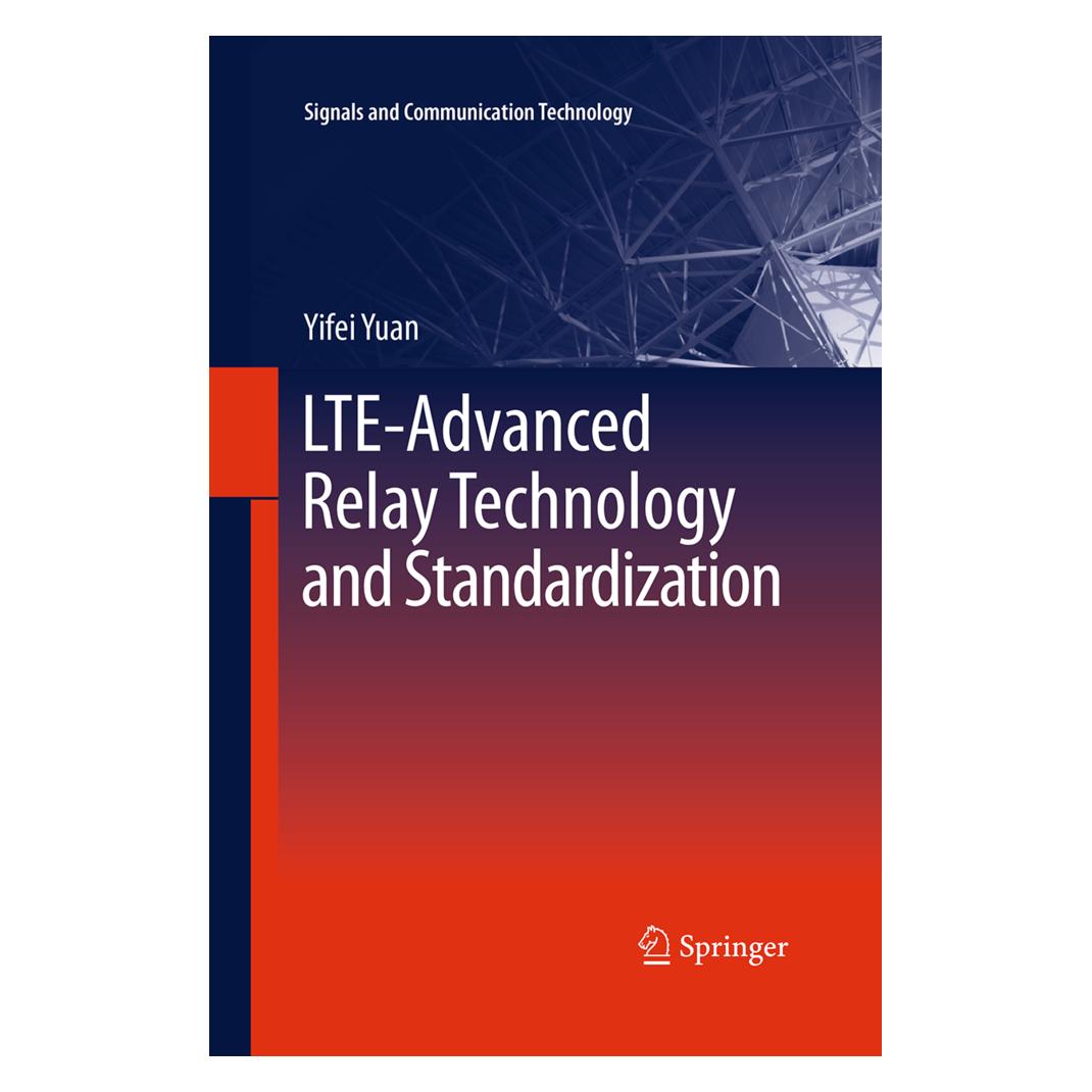Springer LTE-Advanced Relay Technology and Standardization (Englisch, Softcover, Yifei Yuan) (55967122)