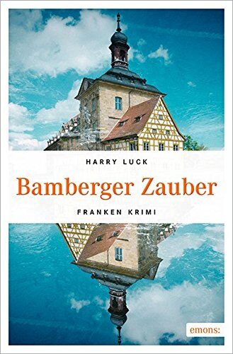 Harry Luck - Bamberger Zauber: Franken Krimi - Preis vom 10.10.2026 11:48:34 h