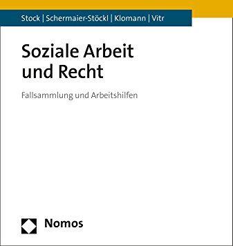 Christof Stock - Soziale Arbeit und Recht: Fallsammlung und Arbeitshilfen - Preis vom 11.10.2026 03:10:56 h
