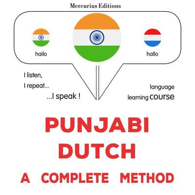Punjabi - Dutch : a complete method - James Gardner, Audio, 9782821174917