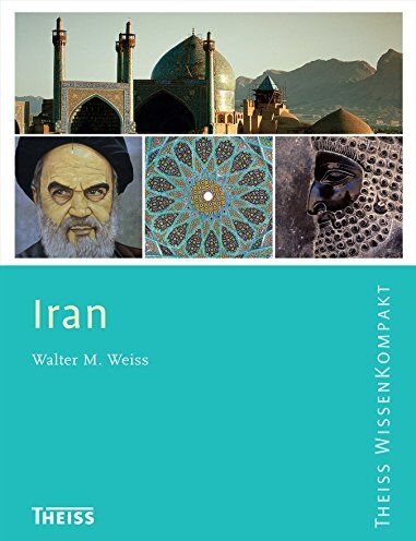 Weiss, Walter M. - Iran - Preis vom 30.09.2026 09:01:18 h