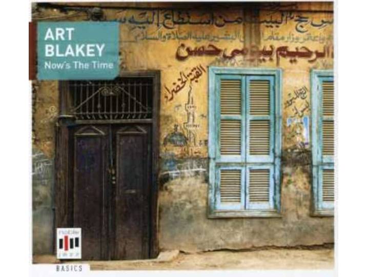 Art Blakey - Now's The Time