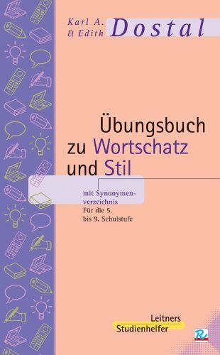 Dostal, Karl A - Übungsbuch zu Wortschatz und Stil mit Synonymenverzeichnis: Für die 5. bis 9. Schulstufe - Preis vom 14.10.2026 23:07:16 h