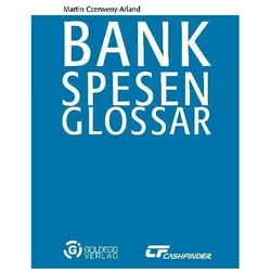 Bankspesenglossar, Fachbücher von Martin Czerweny-Arland