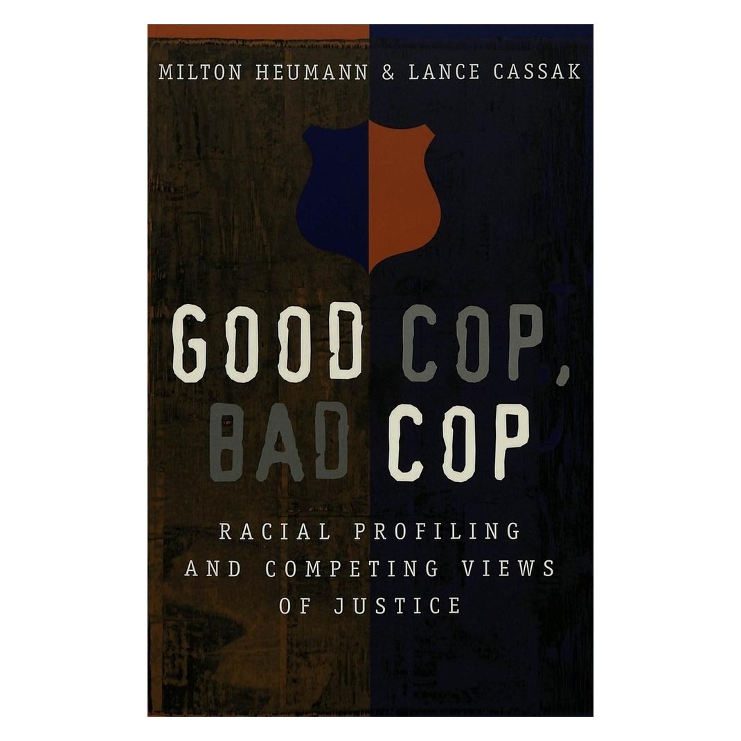 Peter Lang Good Cop, Bad Cop (Englisch, Softcover, Lance Cassak, Milton Heumann) (56030068)