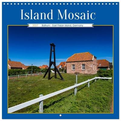 Island Mosaic Baltrum - East Frisian Island, Germany (Wall Calendar 2027 12 × 12 Inch) CALVENDO 12 Month Wall Calendar