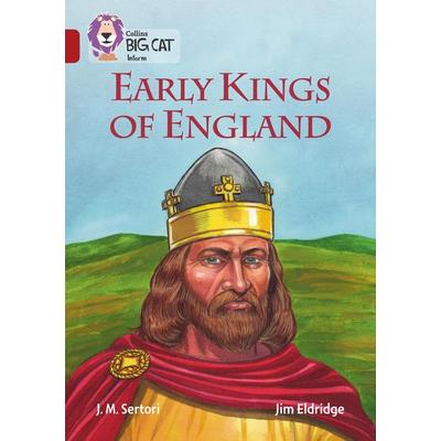Early Kings of England, Taschenbuch von J M Sertori, HarperCollins, 978-0-00-816386-0