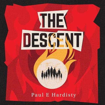 The Descent - Paul E. Hardisty, Audio, 9781399140720