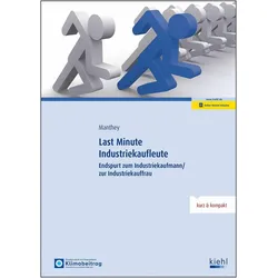 Last Minute Industriekaufleute, Schulbücher von Patrick Manthey