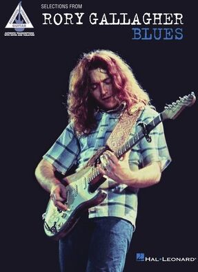 Hal Leonard Selections From Rory Gallagher
