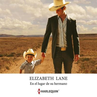 En el lugar de su hermano - Elizabeth Lane, Audio, 9791370004538