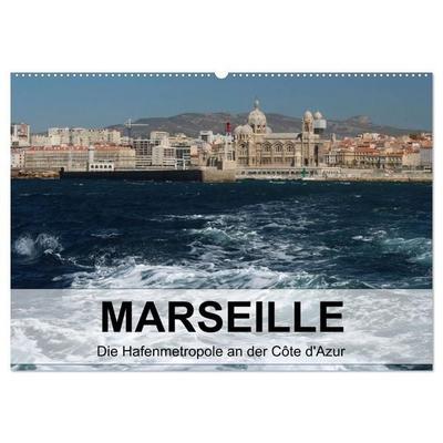 MARSEILLE - Die Hafenmetropole an der Côte d'Azur (Wandkalender 2027 DIN A2 quer), CALVENDO Monatskalender
