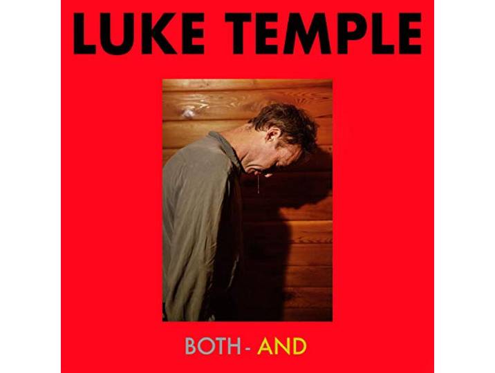 Luke Temple - Both-And